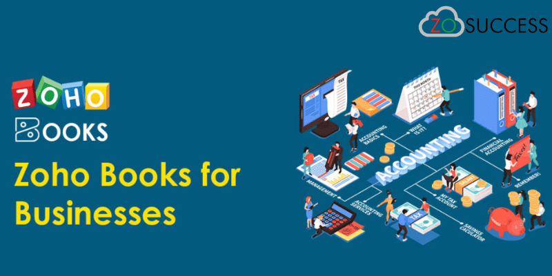 Zoho Books for Business – Automate & Streamline your Finances