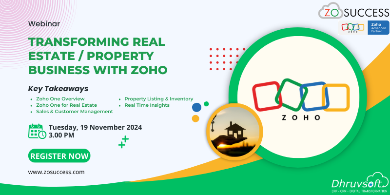 Webinar: Transforming Real Estate / Property Business with Zoho