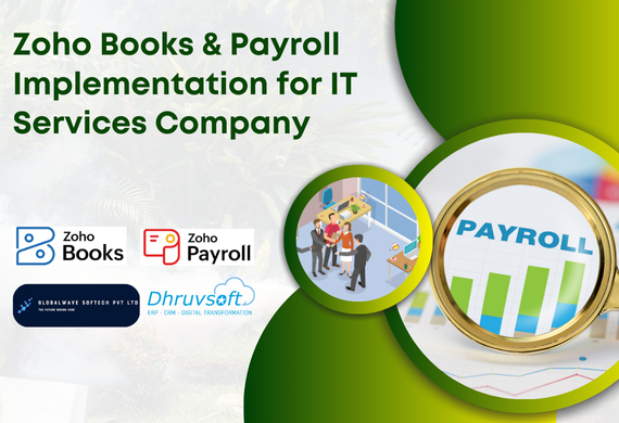 Zoho Books & Payroll Implementation for IT Services Company