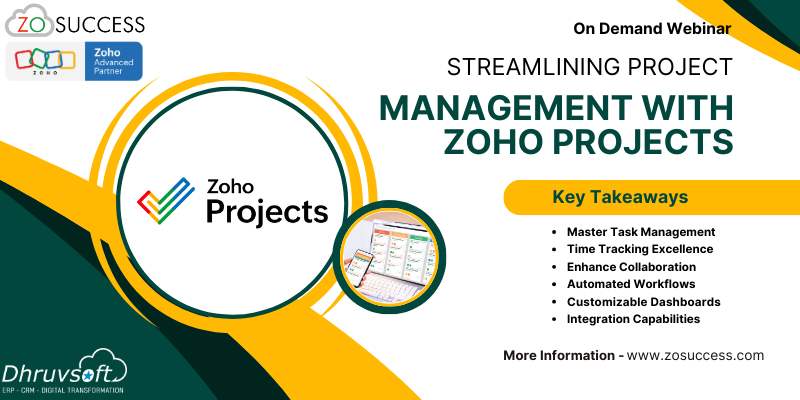 On Demand Webinar: Streamlining Project Management with Zoho Projects